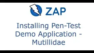 Part 7 - Installing Pen-Test Demo Application - Mutillidae