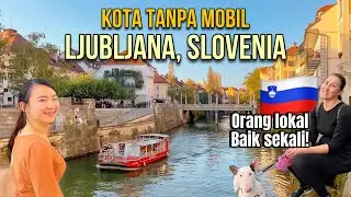 MOBIL DILARANG DI KOTA INI! LJUBLJANA, IBUKOTA SLOVENIA #62
