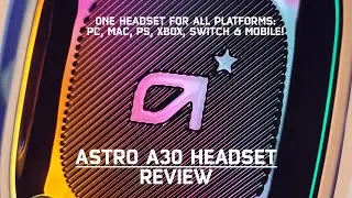 Logitech Astro A30 Review - A multiplatform headset