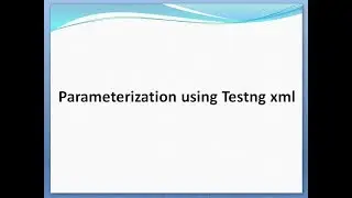 Parametrization using TestNg