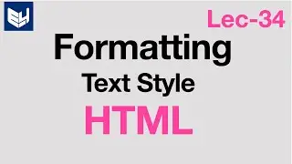 formatting text in html | text style  | by bhanu priya