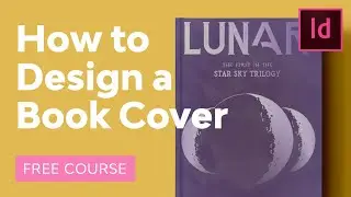 How to Design a Book Cover | FREE COURSE