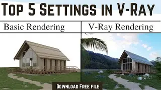 Top 5 Rendering Settings in V-Ray | V-Ray Rendering Settings