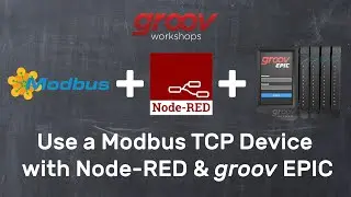 Use a Modbus TCP Device with Node-RED & groov EPIC