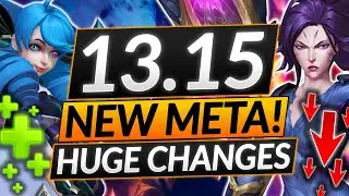 NEW PATCH 13.15 Buffs + Nerfs - HUGE ITEM and CHAMPION CHANGES (Full Notes) - LoL Meta Guide
