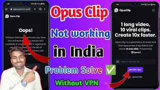 opus clip not working, opus clip not working in india