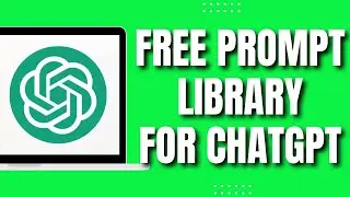 Free Prompt Library For Chat GPT With 1000+ Templates (UPDATED 2023)