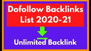 Dofollow Backlinks List 2020 | Dofollow Backlinks Instant Approval 2020-2021