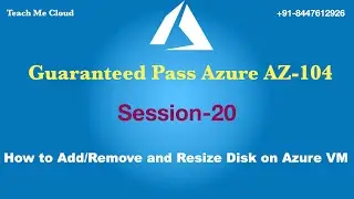 How to Configure Virtual disk on Azure Virtual machine Add | Remove| Resize Disk. | Azure Az-104