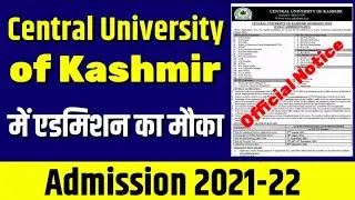 Admission 2021 in Central University of Kashmir 🔥| Patna University Admission 2021 | CAT 2021 Form