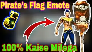 Pirates Flag Emote || How To Get Pirates Flag Emote in Free Fire