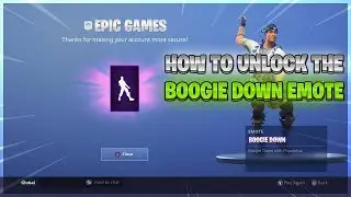 HOW TO UNLOCK THE BOOGIE DOWN EMOTE FOR FREE FORTNITE!