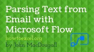 Parsing Text from Email with Microsoft Flow