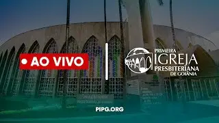 Culto Noturno | PIPG | 18:00h  - Filipenses 1:1-11 -  AÇÕES DE GRAÇAS E ORAÇÃO PELA IGREJA