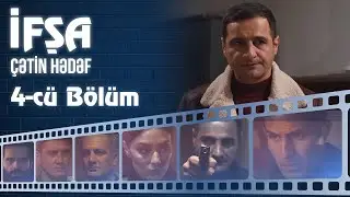 İfşa - Çətin hədəf - 4-cü bölüm - TAM HİSSƏ - ARB TV