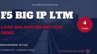 F5 BIG IP LTM - Local Traffic Manager - Load Balancing method, Create Pool & Virtual Server-Video 3