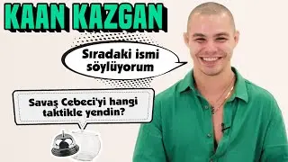 Kaan Kazgan Sosyal Medyadan Gelen Soruları Yanıtlıyor