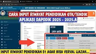 CARA INPUT RIWAYAT PENDIDIKAN FORMAL GURU/TENDIK APLIKASI DAPODIK 2025/2025.A