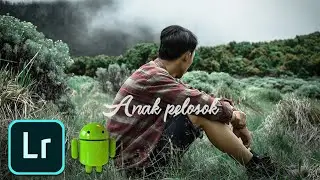 Cara Edit Foto Seperti Anak Pelosok Di Android - Tutorial Lightroom Moblie Bahasa indonesia