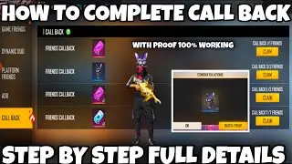 HOW TO COMPLETE CALL BACK EVENT IN FREE FIRE || FREE FIRE CALL BACK EVENT FULL DETAILS