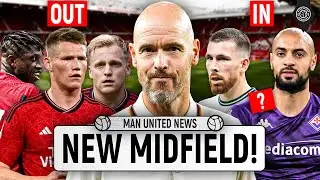 Amrabat OR Hojbjerg To COMPLETE Midfield! | Man United Transfer News