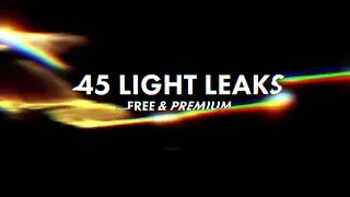 45 Light Leaks - Overlay Effect Lights - Free & Premium Bundle
