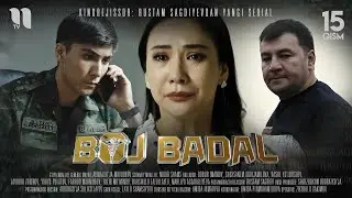 Boj Badal (15-qism) (o'zbek film)