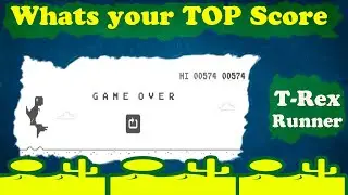 T-Rex Dino or T-Rex Runner | OFFLINE GAME | WHATS YOUR TOP SCORE