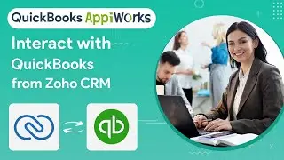 QuickBooks Online Appiworks - Integrate and interoperate Zoho CRM and QuickBooks Online