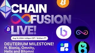 Deuterium Milestone! - Chain Fusion Live