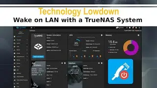 Wake on LAN with a TrueNAS System