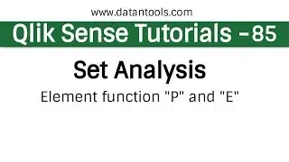 Qlik sense Tutorials - Qlik Sense Set Analysis -  Element function 