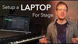 Setup a Laptop as a Live Keyboard Rig