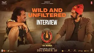 A Wild And Unfiltered - Interview | 