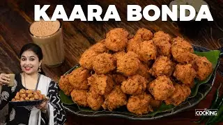 Kaara Bonda Recipe | Evening Snacks Recipe | Tea Time Snacks | Bonda Recipe | Street Food