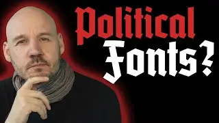 Can Fonts be Political?