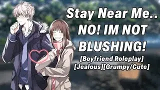 Jealous Boyfriend takes you home~ [Boyfriend Roleplay][Grumpy/Cute]