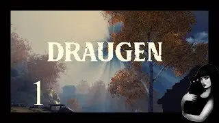 Draugen. Красиво, мило, ЛАМПОВО - 1 ч.