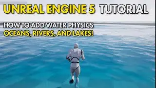 Unreal Engine 5 UE5 Free Tutorial -  How To Add In Oceans, Lakes, And Rivers.