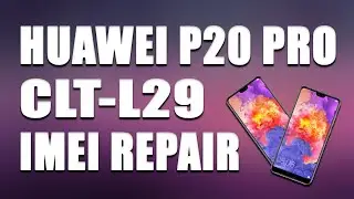 Huawei P20 Pro CLT-L29 C185 IMEI Repair