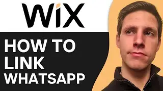 How To Link WhatsApp To Wix Website 2024 | Mobile & PC
