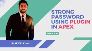 How to Add Strong Password functionality using Plugin in Oracle Apex
