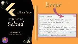 [Solved] A value of type 'Object' can't be assigned to a variable of type 'ProductType' | Flutter