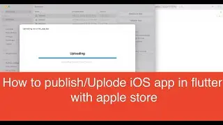 how to publish iOS app in flutter with xcode part 1