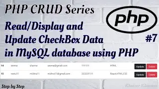 #7.Displaying and Updating Checkbox Data in MySQL database using PHP.