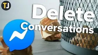 DELETE Your Conversations in Facebook Messenger!