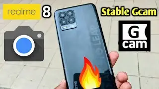 How To Install Google Camera (Gcam) On Realme 8 |  Realme 8 Gcam Stable  OIS 4k 60 fps