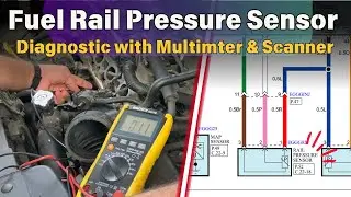 Fuel Rail Pressure Sensor Diagnostic | Fix P0191 Fuel Rail Pressure Circuit Range/Performance