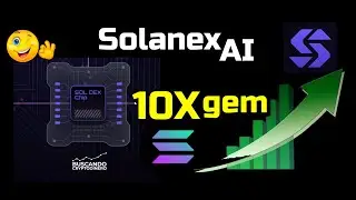 🔥 Porque estoy agregando a SolanexAI a Mi Portafolio buscando un 10X #granpotencial