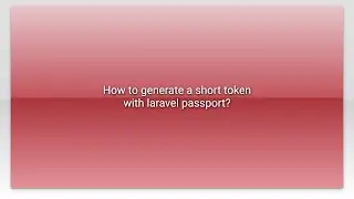 How to generate a short token with laravel passport?